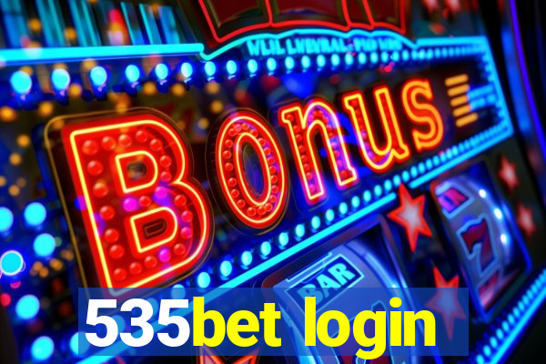 535bet login